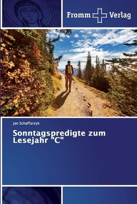 Sonntagspredigte Zum Lesejahr C