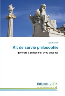 Kit De Survie Philosophie