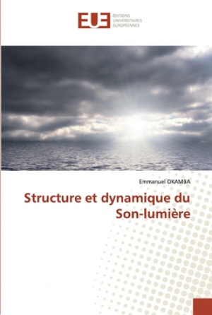 Structure Et Dynamique Du Son-lumiere