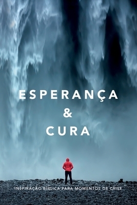 Esperanca & Cura