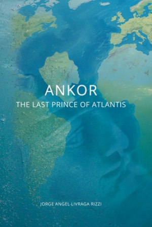 Ankor: The Last Prince of Atlantis