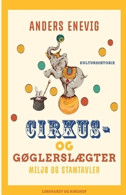 Cirkus- Og Goglerslaegter