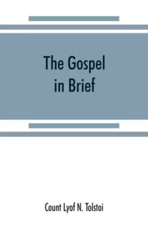 Gospel In Brief