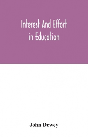 Interest and effort in education