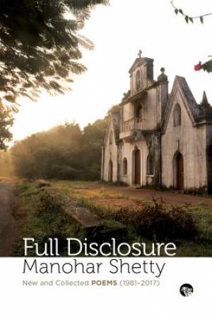 Full Disclosure: New and Collected Poems (1981-2017)