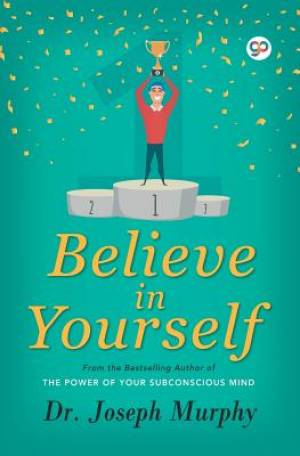 Believe in Yourself