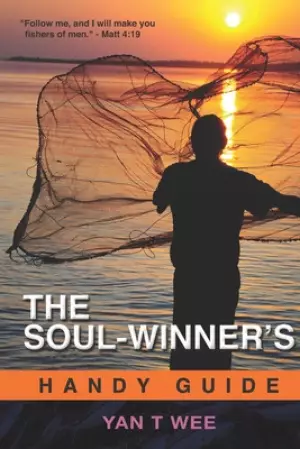 The Soul-Winner's Handy Guide