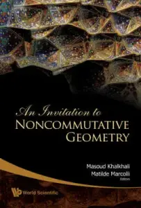 INVITATION TO NONCOMMUTATIVE GEOMET