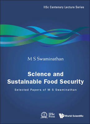 SCIENCE & SUSTAINABLE FOOD SECURITY