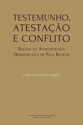 Testemunho, Atestacao E Conflito