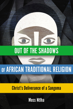 Out of the Shadows of African Traditional Religion