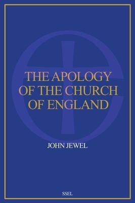 The Apology of the Church of England: Easy to Read Layout