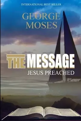 The message jesus preached