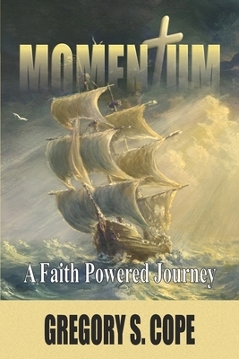 Momentum: A Faith Powered Journey