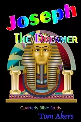 Joseph The Dreamer