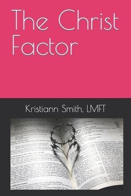 The Christ Factor