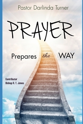 Prayer Prepares the Way