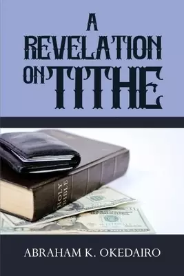 A Revelation On Tithe