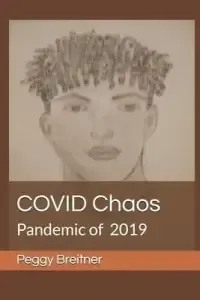 COVID Chaos