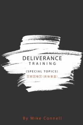 Deliverance Training (Special Topics):