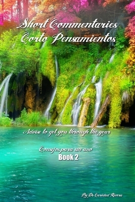 SHORT COMMENTARIES/ CORTO PENSAMIENTOS: Book 2