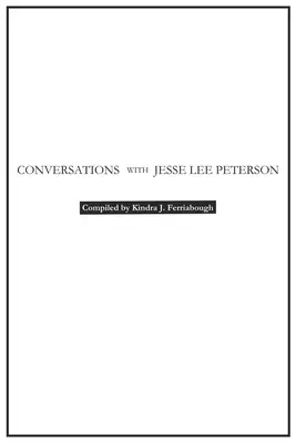 Conversations with Jesse Lee Peterson