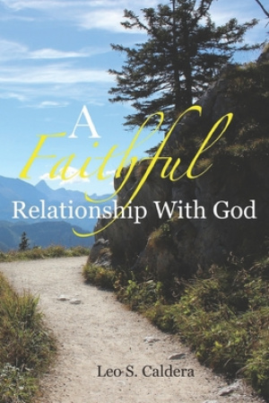 A Faithful Relationship With God