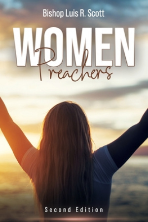 Women Preachers: Second Edition