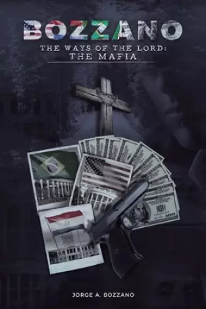 The Ways of the Lord: The Mafia