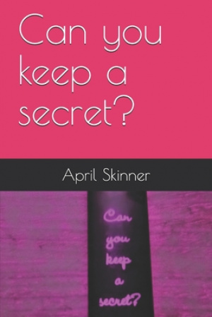 Can you keep a secret?