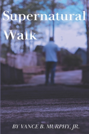 Supernatural Walk