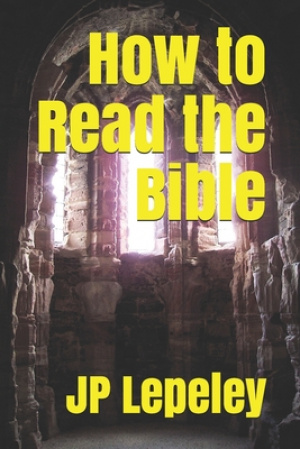 How to Read the Bible