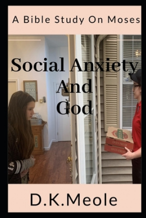 Social Anxiety And God