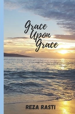 Grace Upon Grace: God's Faithfulness Abounds