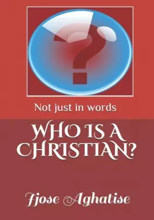 Who Is a Christian