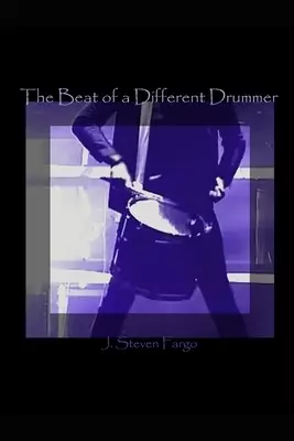 The Beat of a Different Drummer