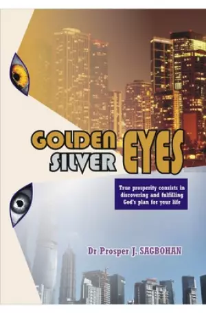 Golden Eyes, Silver Eyes