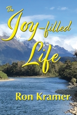 The Joy-filled Life