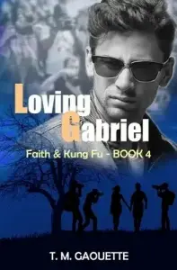 Loving Gabriel