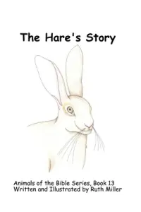 The Hare's Story