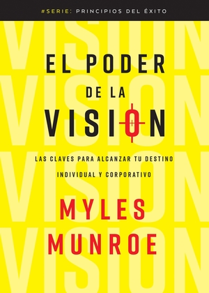 El Poder De La Visión