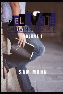 Elevate: Thriving Disciple