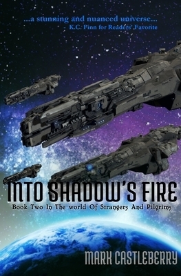 Into Shadow's Fire