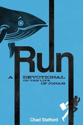 Run: A Devotional on the Life of Jonah