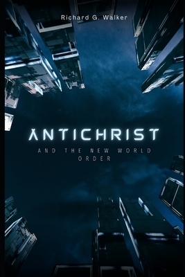 Antichrist and the New World Order