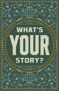 What's Your Story? (25-pack)