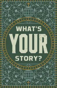 What's Your Story? (25-pack)