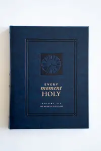 Every Moment Holy, Volume III (Pocket Edition): The Work of the People