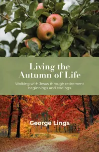 Living the Autumn of Life