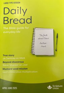 Daily Bread (Large Type) April - June 2025